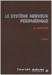 Le Système nerveux périphérique