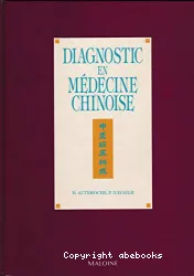 Le Diagnostique en médecine chinoise