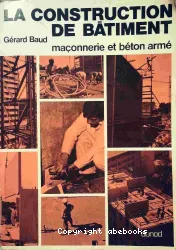 La Construction du bâtiment