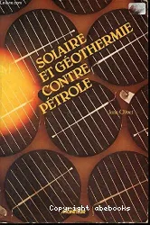 Solaire et géothermie contre pétrole