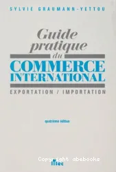 Guide pratique du commerce international