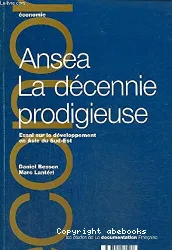 ANSEA, la décennie prodigieuse