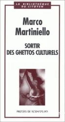 Sortir des ghettos culturels