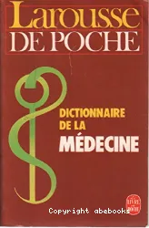 Dictionnaire de la médecine