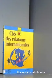 Clés des relations internationales