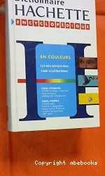 Dictionnaire Hachette encyclopédique illustré