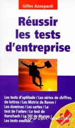 Réussir les testes d'entreprise