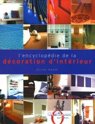 L'Encyclopédie de la décoration d'intérieur