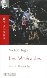Les Misérables. III, Gavroche