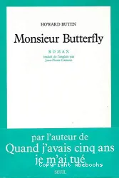 Monsieur Butterfly