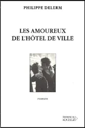 Les Amoureux de l'hôtel de ville