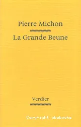 La Grande beune