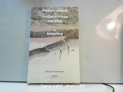 Fokon'olona et collectivités rurales en Imerina