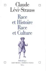Race et Histoire. Race et culture
