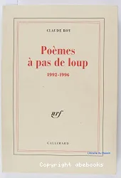 Poèmes à pas de loup. 1992-1996