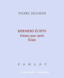 Derniers écrits