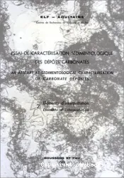 Essai de caractérisation sédimentologique des dépots carbonatés