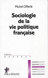 Sociologie de la politique française