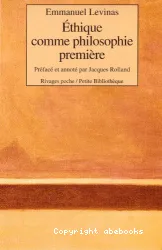 Ethique comme philosophie première