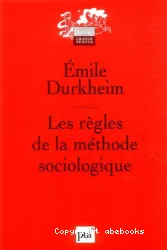 Les Règles de la méthode sociologique