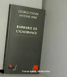 Barbarie de l'ignorance