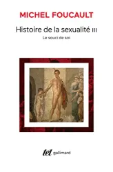 Histoire de la sexualité. III, Le souci de soi