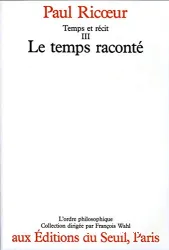 Temps et récit. III