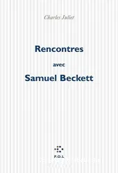 Rencontres avec Samuel Beckett