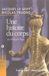 Une Histoire du corps au Moyen Âge