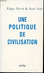 Une Politique de civilisation