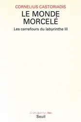 Le Monde morcelé