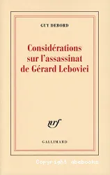 Considérations sur l'assassinat de Gérard Lebovici