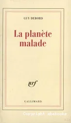 La Planète malade