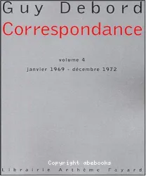 Correspondance. IV, janvier 1969-décembre 1972