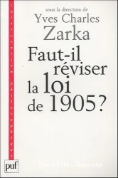 Faut-il réviser la loi de 1905