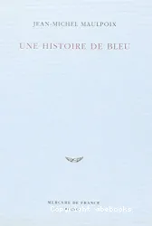 Une Histoire de bleu