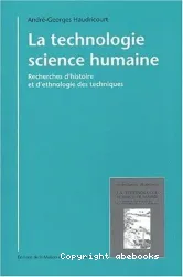 La Technologie science humaine