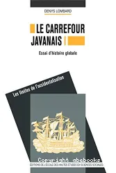 Le Carrefour javanais. I, Les limites de l'occidentalisation