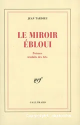 Le Miroir ébloui