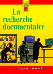 La Recherche documentaire