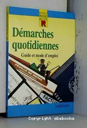 Démarches quotidiennes