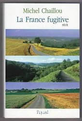 La France fugitive