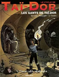 Les Gants de Taï-Dor