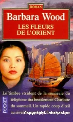 Les Fleurs de l'orient