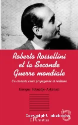 Roberto Rossellini et la seconde guerre mondiale
