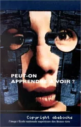 Peut-on apprendre à voir?