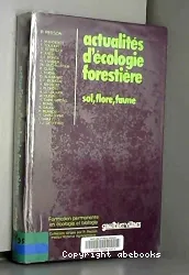 Actualités d'écologie forestière