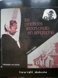 Les Procédés report-photo en sérigraphie