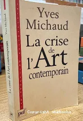 La Crise de l'art contemporain