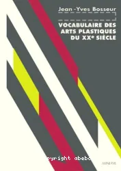 Vocabulaire des arts plastiques du XXe siècle